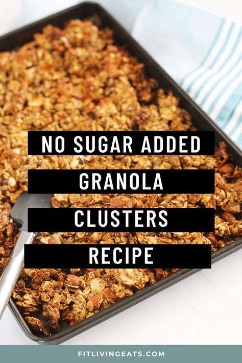 Try this easy-to-make, no sugar added healthy granola recipe. It's perfect to sprinkle over yogurt for breakfast or to snack on in the afternoon. Video and recipe info: https://www.fitlivingeats.com/no-sugar-added-granola-clusters/ Sugarfree Granola Recipe, No Sugar Added Granola Recipe, Low Sodium Granola Recipe, Granola Recipe Without Honey, Homade Granola Recipe, No Sugar Added Snacks, Healthy Granola Bars Homemade No Sugar, Golo Granola Recipe, Ww Granola Recipe