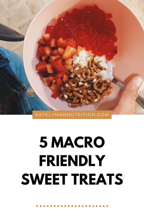 Losing weight doesn't mean you have to skip dessert. Here are a few of our favorite go-to macro-friendly treats and desserts. These simple healthy recipes can be made in a few minutes at home, ready to eat right away; great for an evening dessert or sweet midday snack. If it fits your macros you can enjoy it and we want you to be flexible with your nutrition and not feel deprived! #katelymannutrition #optimumnutrition #loseweight #eathealthy #healthytreats #healthysnacks #healthydessert Macros Friendly Desserts, Healthy Macro Snacks, Macros Dessert Recipes, Macro Friendly Easter Dinner, Macro Friendly Snack Ideas, Easy Macro Friendly Lunch Ideas, Macro Desserts Easy, Low Macro Desserts, Iheartmacros Recipes