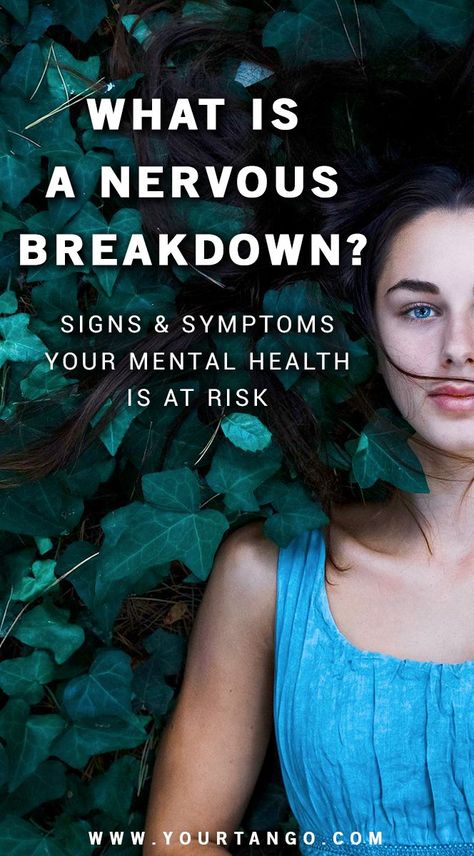 What Is A Nervous Breakdown? How To Know if Your Mental Health Is At Risk Check more at https://testa.my.id/?p=11246 Signs Of A Nervous Break Down, Nervous Break Down Symptoms, Nervous Breakdown Symptoms, Mental Health Symptoms, Healing Books, Nervous Breakdown, Mental Health Disorders, Medical Terms, Alternative Treatments