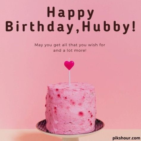 Happy Birthday Wish Husband, Happy Bday Husband Quotes, Happy Birthday For Hubby, Husband Bday Quotes, Happy Birthday My Hubby My Husband, Happy Birthday Husband Quotes From Wife, Bday Wish For Husband, Bday Wishes For Hubby, Happy Birthday Hubby Wishes