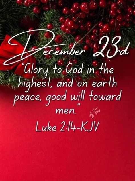 December 23 Bible Verse, December 23 Prayer, December 23 Christmas Quotes, December 23 Blessings, December Verses, December Prayers, Christmas Creatives, Christmas Scriptures, December Blessings