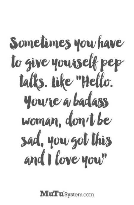 Having an off day? Heres the perfect pep talk you should give yourself Good Happy Quotes, Selfie Quotes, Sassy Quotes, Pep Talks, Funny Quotes About Life, Badass Quotes, Badass Women, Intj, Quotes About Strength