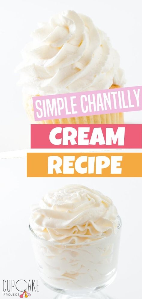 Chantilly Icing Recipe, Chantilly Cream Recipe, Chantilly Cake Recipe, Spiced Whipped Cream, Frosting Recipes Easy, Strawberry Whipped Cream, Recipes With Whipping Cream, Chantilly Cream, Whipped Cream Frosting