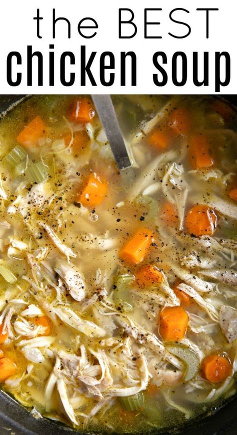 The Best Chicken Soup, Best Chicken Soup, Best Chicken Soup Recipe, Chicken Soup Recipes Homemade, Homemade Chicken Soup, Chicken Soup Recipe, Homemade Soup Recipe, Best Chicken, Chicken Soup Recipes