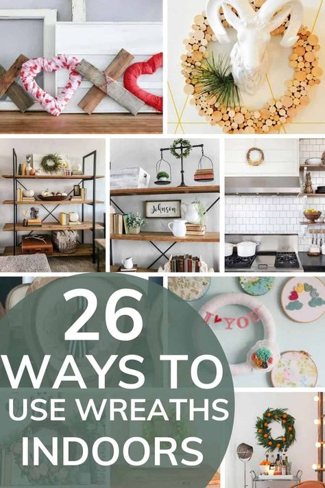 You love wreaths, but you only have one front door. I get it, I love wreaths too and want to display them all! It's time to take your wreaths indoors and use them as interior decor. Here are 26 creative indoor wreath decorating ideas you are going to want to try! Living Room Wreath Decor, Decorative Wreaths Indoor, Bathroom Wreath Ideas, Small Wreath Decor Ideas, Wreath On Wall Decor, Where To Hang Wreaths In House, Indoor Christmas Wreaths, Wreath Placement Ideas, Wreaths Inside House