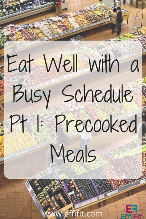 Eating Well Without Cooking Part 1: Precooked Meals shows how to eat well with a busy schedule even if you don't have time to cook all your meals. Precooked Meals, Smoothie Mix, Weekly Meal Plan, Healthy Diet Tips, Frozen Veggies, How To Cook Rice, Busy Schedule, Frozen Meals, Healthy Diet Plans