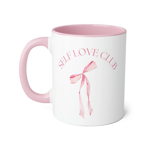 Self Love Club Mug, Coquette Bow, Girly Girl, Aesthetic Mug, Gift for Her, Girl Gifts, Gifts for Girlfriend, Gift for Mom, Gift for Sister Printed Cups Ideas, Print Mugs Ideas, Mug Printing Design, Mug Printing Ideas, Girly Girl Aesthetic, Coquette Stuff, Girly Christmas Gifts, Mug Print, Branded Mugs