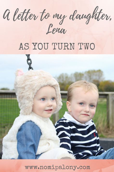 A letter to my baby girl on her second birthday 2nd Birthday Letter To Daughter, Letter To My Daughter On Her 2nd Birthday, 2nd Birthday Caption, 2nd Birthday Wishes For Baby Girl, Second Birthday Quotes, Open Letter To My Daughter, Birthday Captions For Myself, Girl Paw Patrol Party, Message To Daughter