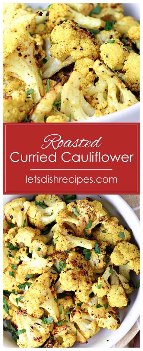 Cauliflower Curry Recipes, Roasted Baby Carrots, Curried Cauliflower, Roasted Cauliflower Recipes, Vegetable Side Dishes Recipes, Cauliflower Recipe, Meatless Dinner, Cauliflower Curry, Easy Holiday Recipes