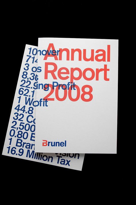 Brunel Annual Report 2008: Enhanced Stats and Financial Records provide the background in design in this Annual Report. @ G2K, Amsterdam. 2009 Magazine Branding, Red Layout, Annual Report Layout, Report Layout, Annual Report Covers, Cover Report, Report Cover, Typography Images, Annual Report Design