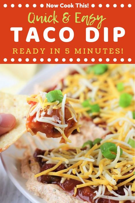 This Easy Taco Dip recipe is sure to be a hit at your next party! It's super simple to make, takes only 5 minutes, and is full of fabulous flavor! It's got a layer cream cheese and sour cream flavored with taco seasoning topped with salsa, cheese, and green onions. Additional toppings are welcome! #easytacodip #tacodip #cincodemayo | nowcookthis.com Taco Dip With Cream Cheese, Best Taco Dip Recipe, Easy Taco Dip, Easy Homemade Salsa Recipe, Taco Dip Easy, Apartment Recipes, Dips Appetizers, Rangoon Dip, Taco Salat