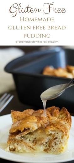 You will love this old fashioned homemade gluten free bread pudding recipe. Even more delicious with this easy vanilla cream sauce drizzled on top.  via @grandmasgfree Gluten Free Bread Pudding Recipes, Vanilla Cream Sauce, Gluten Free Bread Pudding, Glutenfree Bread, Shred 10, Homemade Gluten Free Bread, Old Fashioned Bread Pudding, Simple Desserts, Best Gluten Free Desserts