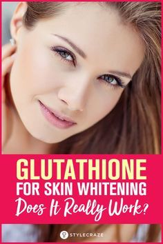 Facts of Glutathione For Skin Whitening: Does It Really Work? #beauty #tips Natural Hair Mask, Boost Hair Growth, Get Rid Of Blackheads, French Beauty, Healthy Beauty, Food Tips, Whitening Cream, Face Scrub, New Skin