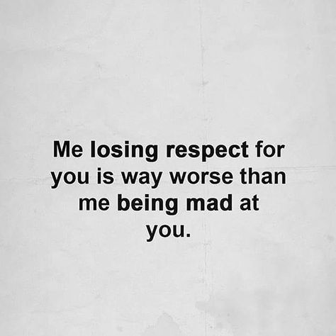 Lost Respect For You Quotes, Lost Respect Quotes, You’ll Regret Losing Me Quotes, You’ll Regret Losing Me, They'll Regret Losing You, Me Losing Respect For You Is Worse, You Lost Me Quotes, I Lost Him, Love Again Quotes