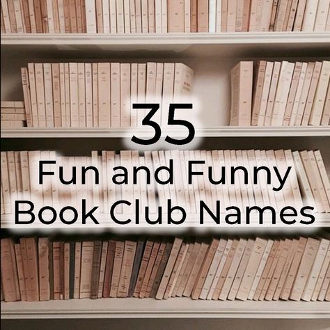 Books Club Ideas, Funny Book Club Names, Names For Book Clubs, Mom Book Club Names, In The Likely Event Book Aesthetic, Book Club Images, Book Club Names For Women, Book Club Names Clever, Starting A Book Club