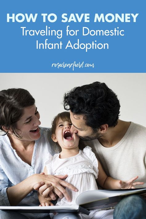 Easy, actionable tips to save money traveling for domestic infant adoption! Help offset some of the costs of the adoption process by saving on baby supplies, plane tickets, hotel/lodging, and more. #adoption #infantadoption #domesticinfantadoption Domestic Infant Adoption, Transracial Adoption, Adoption Resources, Open Adoption, Tips To Save Money, Infant Adoption, Frequent Flyer Miles, Adoption Process, Travel Money