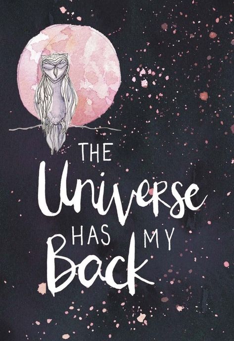 The Universe has my back Universe Has My Back, Universe Drawing, Universe Quotes Spirituality, Gabby Bernstein, Gabrielle Bernstein, Marie Forleo, Quote Wallpaper, Universe Quotes, Law Of Attraction Quotes