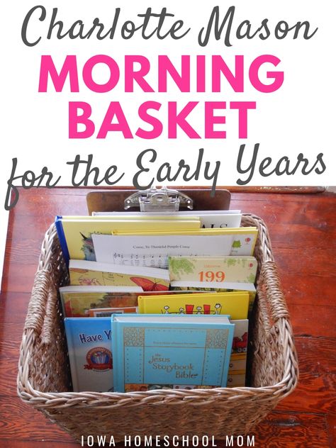 Kindergarten Morning Basket, Morning Basket Ideas, Homeschool Morning Basket, Charlotte Mason Preschool, Morning Basket, Charlotte Mason Homeschool, Toddler Homeschool, Morning Time, Homeschool Education