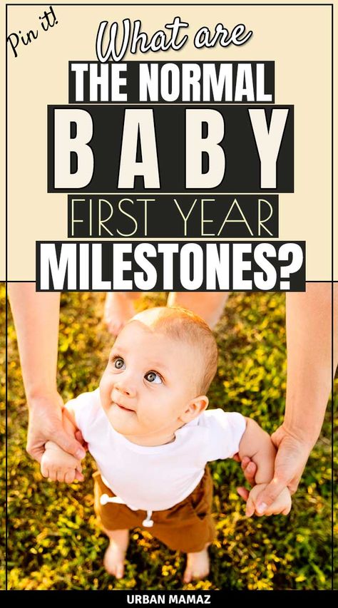 Baby Development: First-Year Milestones - Urban Mamaz Blog Child Development Chart, First Year Milestones, Baby Development Milestones, Child Development Theories, Child Development Stages, Child Development Activities, 5 Month Old Baby, Baby Development Activities, Development Milestones