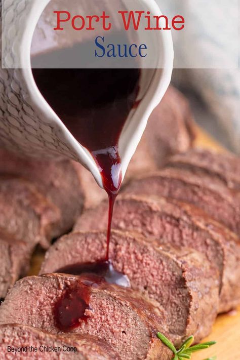 Port Wine Sauce Port Wine Sauce, Filet Mignon Roast, Beef Tenderloin Roast, Tenderloin Roast, Sandhill Crane, After Dinner Drinks, Red Wine Sauce, Port Wine, Steak Sauce