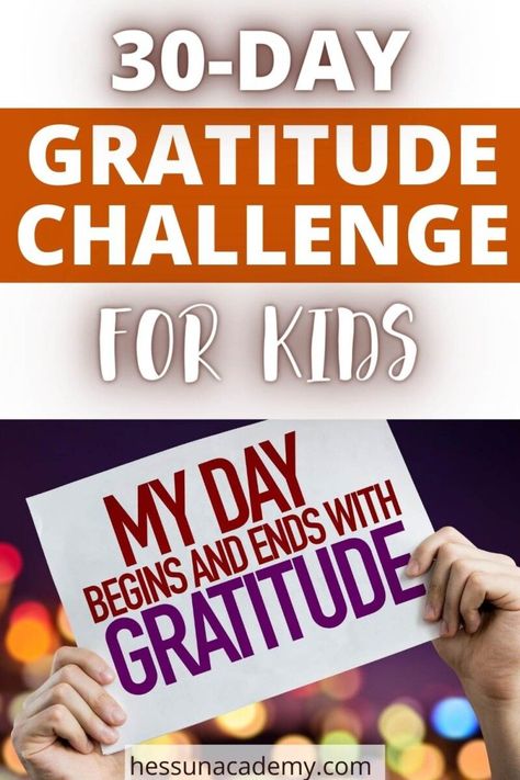 A Printable 30-Day Gratitude Challenge Ideas is a great resource for teaching kids gratitude.  Are you planning to host a 30-day gratitude challenge with your kids this November?  Thanksgiving is not the only time to think about gratitude, but November is a popular time to think about gratitude activities such as this gratitude challenge for kids.   Or if you don't like gratitude challenges, why not try a child-friendly gratitude activity that reminds kids to be grateful each and every day. Thanksgiving Challenge For Kids, November Thankful Challenge For Kids, Gratitude Ideas For Kids, Gratitude Lesson For Kids, Teaching Gratitude To Kids, Gratitude Challenge For Kids, Teaching Kids Gratitude, 30 Day Gratitude Challenge, Gratitude Activity