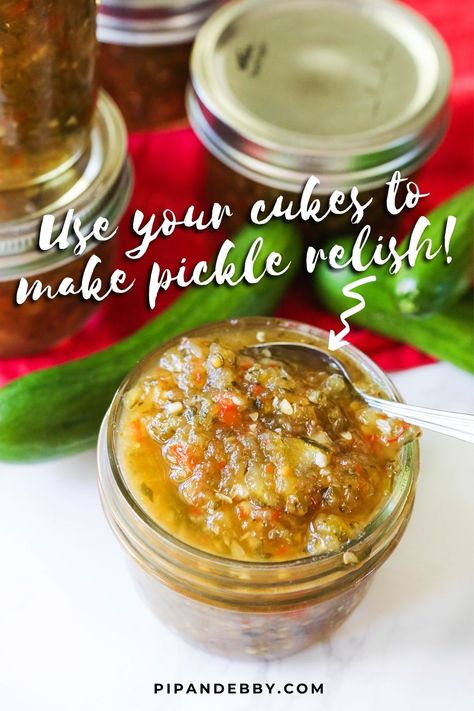 Use Up Cucumbers, Homemade Pickle Relish, Pickle Relish Recipe, Cucumber Relish, Summer Bbq Recipes, Relish Recipe, Pickle Lover, Different Foods, Salad Mixed Greens