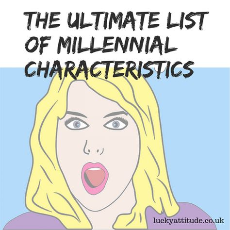 The Ultimate List of Millennial Characteristics | Lucky Attitude Millennial Memes, Funny Nerd, Dating Tips For Men, Divorce Humor, Flirting Quotes Funny, Dating Advice For Men, Flirting Moves, Interpersonal Relationship, Men Quotes