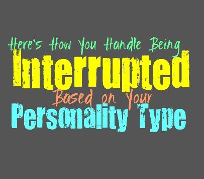 Here’s How You Handle Being Interrupted, Based on Your Personality Type While no one truly enjoys being interrupted, some people handle it better than others. To some it is simply a messy conversation and they don’t mind, to others it is rude and upsetting. Here is how feel about being interrupted, based on your personality … Interrupting Quotes, Personality Test Psychology, Type Personality, Free Personality Test, Mbti Type, Personality Growth, Infj T, Emotional Awareness, Enneagram Types