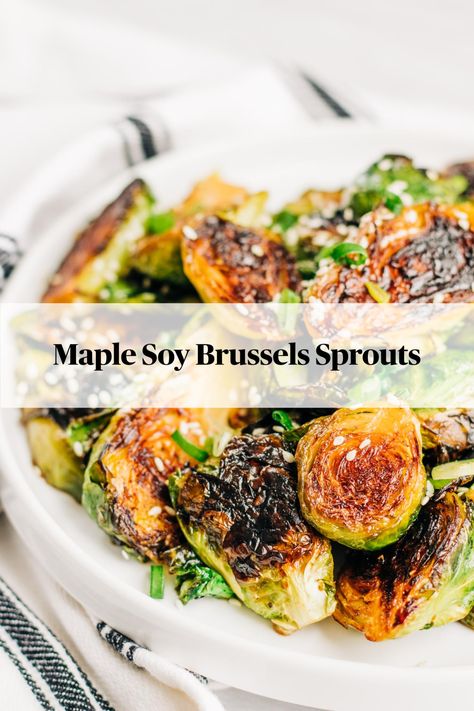 Maple Soy Brussel Sprouts, Maple Brussel Sprouts, Caramalized Onions, Sauteed Brussel Sprouts, Quick Side Dish, Carmelized Onions, Quick Side Dishes, Vegan Sides, Sprout Recipes