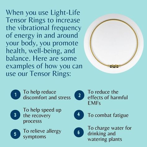 Light-Life Tensor Rings can be used in so many different ways at home, at the workplace, for your pets, for gardening, and many more. Learn more about Tensor Rings at www.LightLifeTechnology.com Tensor Rings, Vibrational Frequency, Life Force Energy, Crystals Healing, Light Of Life, Life Force, Energy Field, Wire Crafts, Overall Health