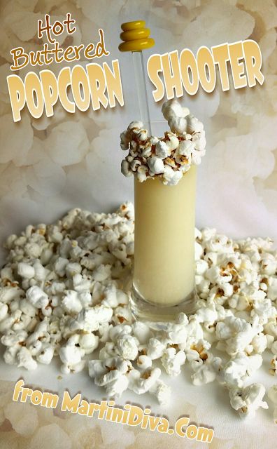 Hey, it's #NationalPopcornDay - had to go there. The Hot Buttered #POPCORN #Shooter Cocktail from MartiniDiva.Com. Circus Drinks Alcohol, Popcorn Cocktail, Circus Themed Alcoholic Drinks, Circus Theme Alcohol Drinks, Circus Cocktails, Hot Popcorn, Craft Cocktail Recipe, Drink Garnishing, Cocktail Syrups