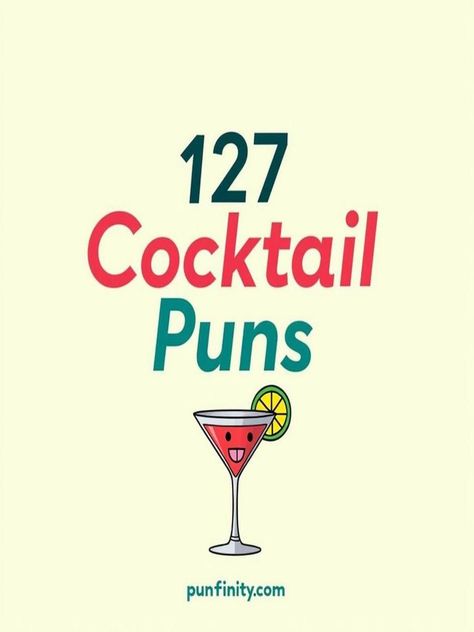 cocktail puns Cocktail Puns Funny, Alcohol Puns Funny, Restaurant Chalkboard Ideas Funny, Bar Instagram Captions, Drinking Quotes Deep, Fall Drinking Quotes, Drinking Sayings Funny, Cocktail Captions, Drinking Quotes Funny