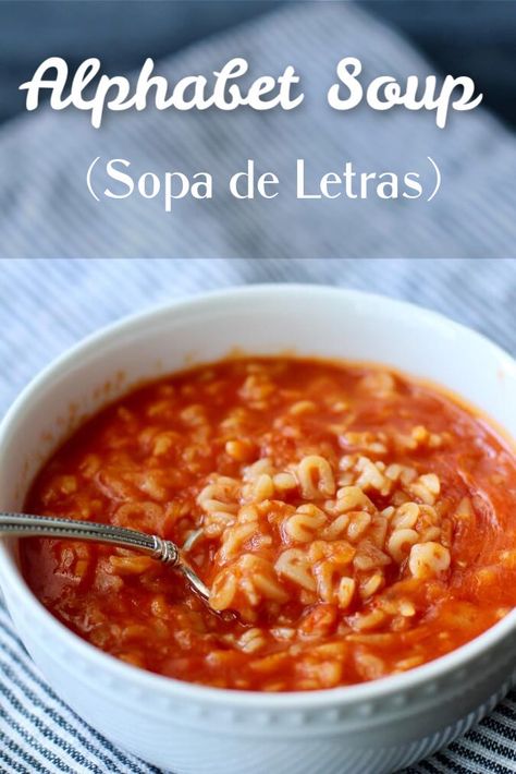 Alphabet Soup (Sopa de Letras) Mexican alphabet soup Mexican Alphabet, Sopa Recipe, Cauliflower Cheddar Soup, Pickle Soup, Bean And Vegetable Soup, Macaroni Soup, Cream Of Asparagus Soup, Creamed Asparagus, Slow Cooker Pasta