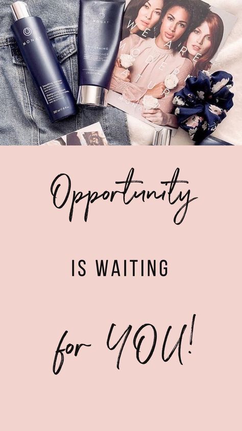 Monat Opportunity, Monat Graphics, Monat Business, Like A Boss Quotes, Reels Ideas, Business Graphics, Network Marketing Tips, Monat Hair, Business Content