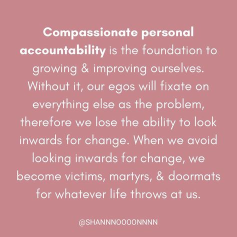 Personal Accountability Quotes, Self Accountability Quotes, Quotes About Accountability, Self Accountability, Personal Accountability, Accountability Quotes, Chinese New Year Wishes, Speech Marks, Appreciation Quotes