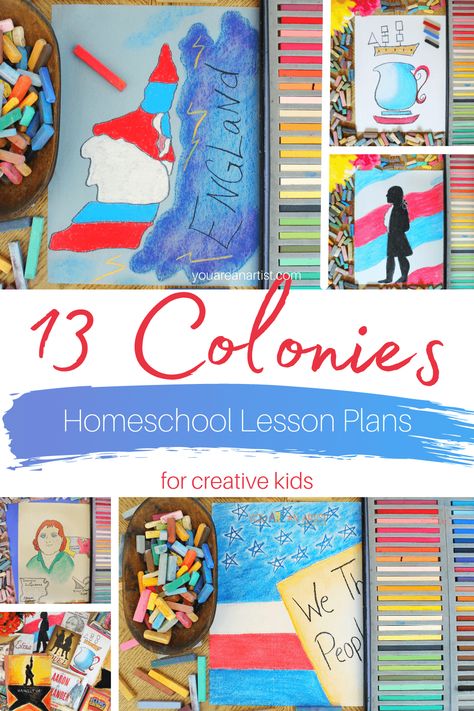 13 Colonies Lesson Plans For Creative Kids - You ARE an ARTiST! 13 Colonies Activities 2nd Grade, Colonies Project, 13 Original Colonies Activities, Colonial Crafts For Kids, 13 Colonies Projects, 13 Colonies Map, 13 Colonies Activities, Homeschool Lesson Planner, American History Homeschool