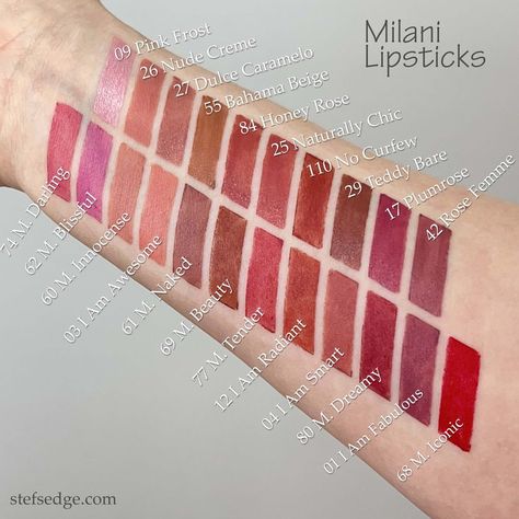 Swatches of the Milani Color Statement lipstick from their regular, Bold, and Matte lines. Milani Matte Lipstick, Milani Lipstick, Milani Color Statement Lipstick, I Am Smart, Drugstore Lipstick, Milani Cosmetics, Honey Rose, Makeup List, Lip Crayon