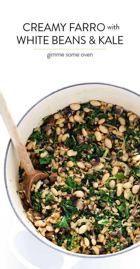 Creamy Farro, White Beans And Kale, Beans And Kale, White Bean And Kale, Farro Recipes, Gimme Some Oven, White Bean, Mediterranean Diet Recipes, Meatless Meals