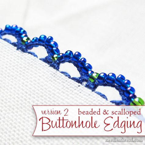 Here's a step-by-step photo tutorial for a scalloped and beaded buttonhole edging for your embroidery, using seed beads. This edging is sturdy, with smooth scallops, thanks to the use of the tiny seed beads and the individual buttonhole stitches. Click through for the complete tutorial! Buttonhole Stitch, Crazy Quilt Stitches, Dmc Embroidery Floss, Needlework Embroidery, Bead Stitching, Quilt Stitching, Crochet Edging, Embroidery Tutorials, Bead Crochet