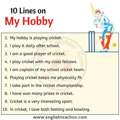 10 Lines on My Hobby 1 My Hobby Essay In English, Goodbye Quotes For Friends, Esl Writing, English Composition, 10 Sentences, Essay Writing Examples, Playing Cricket, Writing Examples, English Conversation Learning