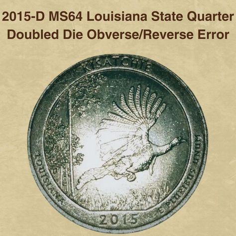 2015-D MS64 Louisiana State Quarter Doubled Die ObverseReverse Error State Quarters Worth Money, Quarters Worth Money, Sacagawea Dollar, It Will Be Worth It, Coin Dealers, State Quarters, America The Beautiful, Error Coins, Buffalo Nickel