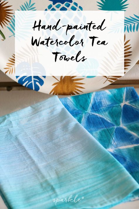 Watercolor Dyed Tea Towels Sparkle Crafts, Tea Towels Diy, Painting Styles, Handmade Mugs, Diy Towels, Fabric Dye, Group Ideas, Towel Crafts, Flour Sack Towels