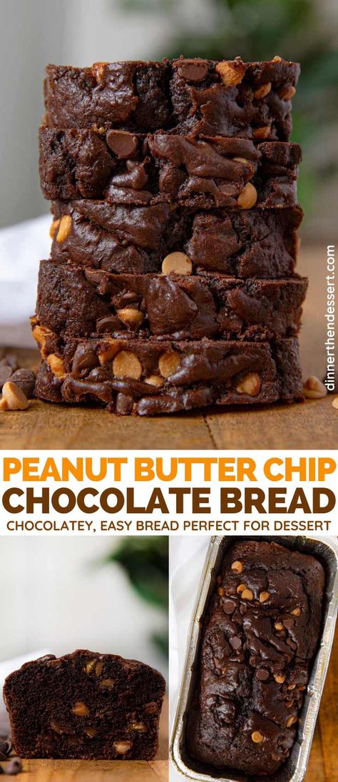 Chocolate Peanut Butter Chip Bread is a rich chocolatey bread with burst of peanut butter that's perfect for breakfast or dessert! #chocolate #peanutbutter #quickbread #breakfast #brunch #dessert #chocolatebread #chocolatechips #dinnerthendessert Brunch Dessert, Chocolate Peanutbutter, Peanut Butter Bread, Brownie Desserts, Low Carb Dessert, Chocolate Bread, Dessert Chocolate, Chocolate Banana Bread, Oreo Dessert