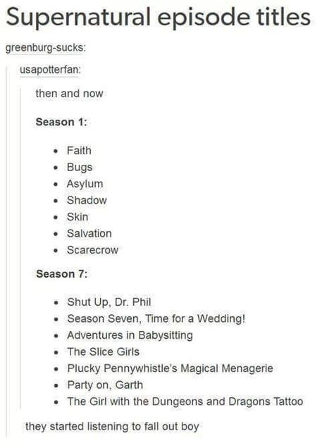 Supernatural Title, Adventures In Babysitting, Supernatural Episodes, Supernatural Fandom, Fall Out Boy, Superwholock, Shut Up, Scarecrow, Dungeons And Dragons