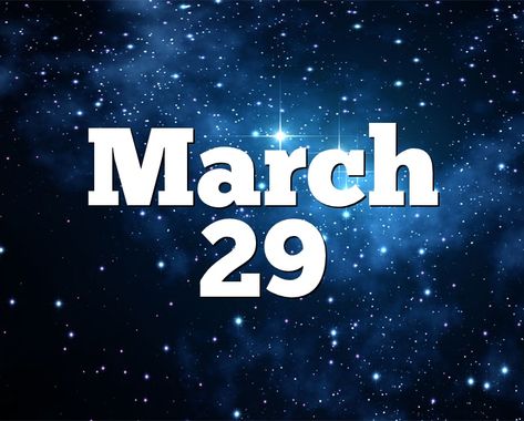 March 29 Birthday horoscope - zodiac sign for March 29th March 29 Zodiac, March 22 Zodiac Sign, April 15 Zodiac, Bff Vibes, Lucky Things, April Horoscope, 29 Birthday, March Zodiac, Birthday Personality