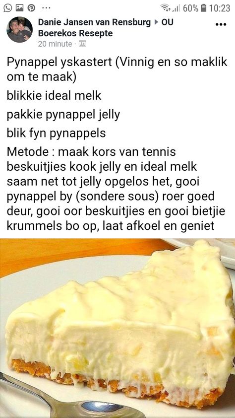 Suid Afrikaanse Poeding Resepte, Maklike Tert Resepte, Maklike Yskasterte, Maklike Yskas Terte, South African Recipes Afrikaanse Resepte, Puff Pastry Recipes Dinner, Easy Tart Recipes, Pineapple Dessert Recipes, Cookie Recipes Homemade