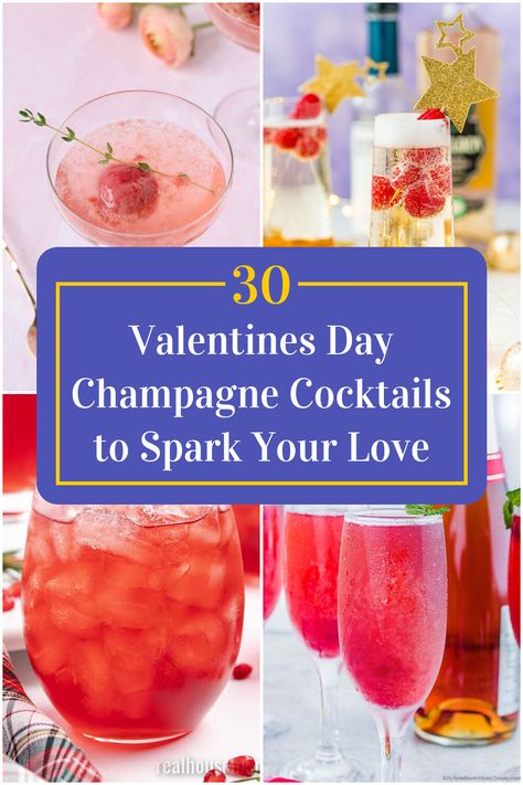 Collage of 4 valentines day champagne cocktails. Valentine Champagne Cocktails, Galentines Drink Ideas Champagne, Valentine’s Day Champagne Drinks, Champagne Valentines Drink, Valentines Champagne Drinks, Valentines Day Champagne Cocktails, Valentines Drinks Alcoholic Champagne, Champagne Cocktails Easy, Valentines Day Champagne