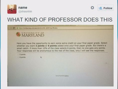 Extra Credit Question Psychology Professor, Economic Analysis, Essay Questions, Extra Credit, Game Theory, University Of Maryland, College Park, Make It Work, A J