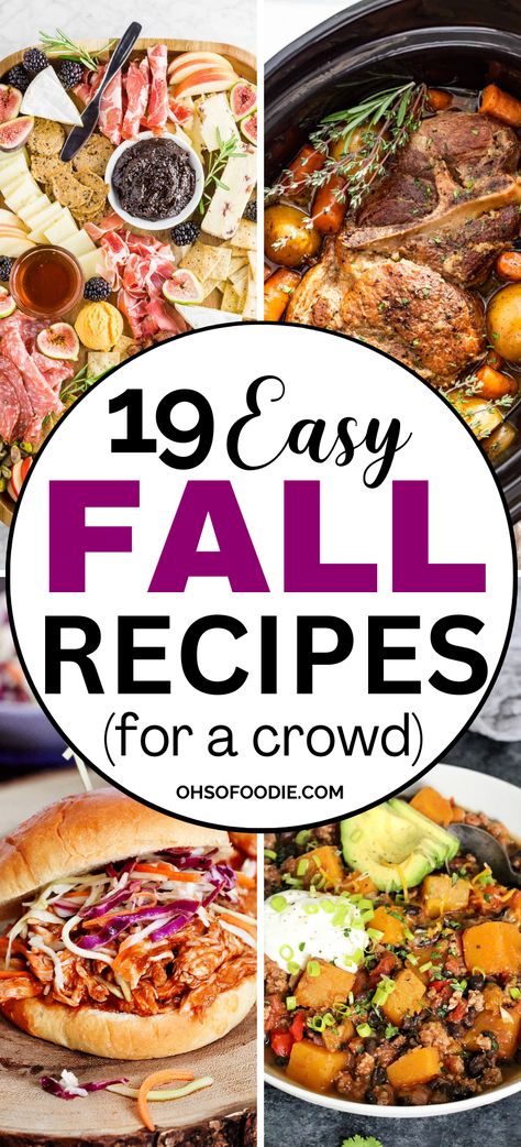 Text reads 19 Cozy Fall Recipes For A Crowd Fall Menu Ideas For A Crowd, Fall Meal For A Crowd, Fall Gathering With Friends, Fall Dishes For A Crowd, Fall Lunch Recipes, Fall Lunch Ideas, Fall Breakfast Recipes, Easy Crowd Meals, Dinner Recipes Fall