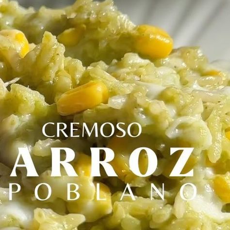 soyamemoreno on Instagram: "Arroz poblano cremoso 1. Licua 1 ramita de cilantro, 1 taza de rajas poblanas o dos chiles medianos sin semillas y previamente tatemados sin piel, 1/2 taza de caldo de pollo, sal y pimienta 2. Lava y escurre 1 taza de arroz 3. Cocina en un sartén con 1 cdta de mantequilla y aceite 1/4 de cebolla picada finamente, 1 cdta ajo picado, hasta que estén transparentes. Agrega el arroz. Cocina a fuego bajito hasta que esté dorado 4. Agrega una lata de granos de elote y la me Chile Poblano, Health Dinner, Health Dinner Recipes, October 4, Cilantro, Ramen, Dinner Recipes, Media, Health